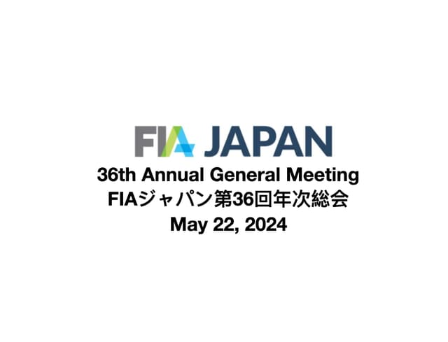 FIA Japan Elects 2021 Board Members and Appoints Officers の写真 3枚目